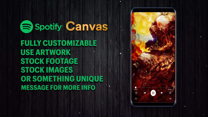 create a unique spotify canvas for you