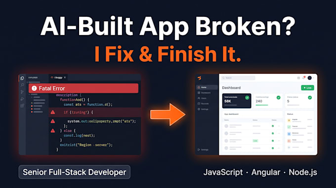 fix and finish your ai generated javascript, angular or node js web app