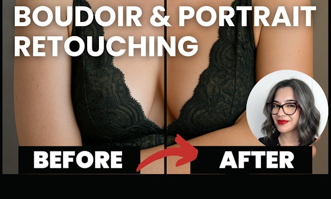 retouch and edit boudoir, glamour, and portrait photos