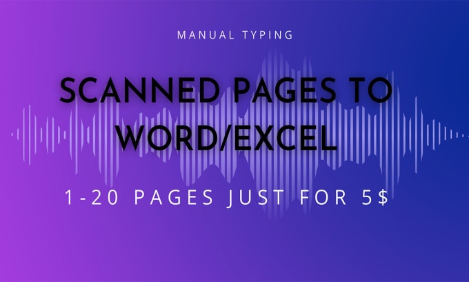 Do retype or convert scanned pdf to excel word by slxmast fiverr