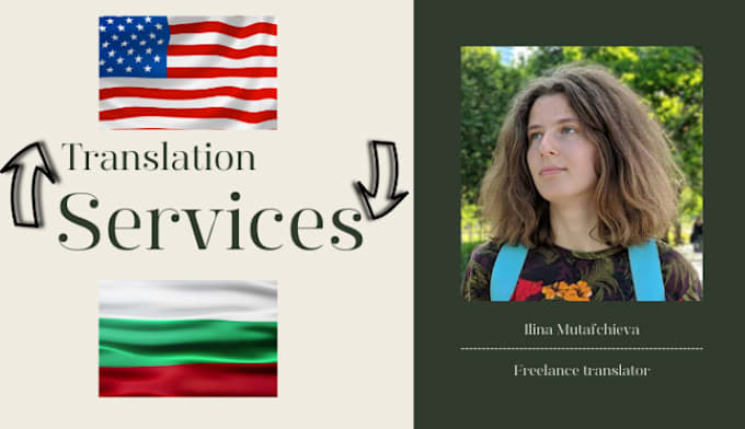 Translate any text from english to bulgarian and vice versa by Ilina_m ...