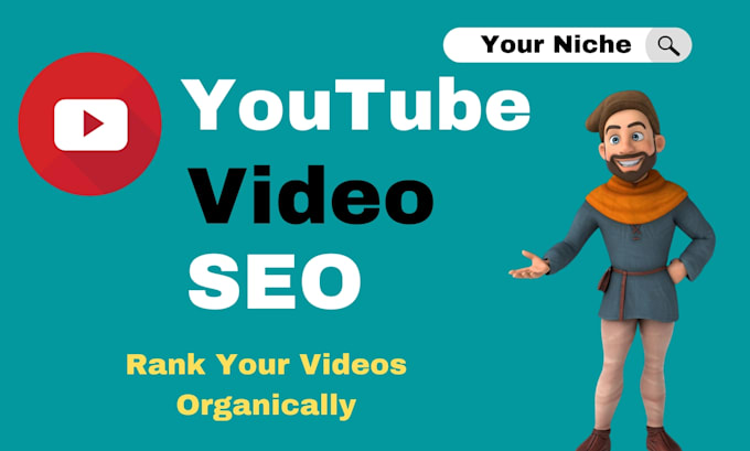 optimize your youtube channel and videos for SEO and higher views