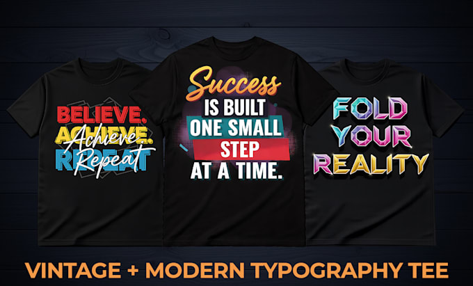 design typography t shirt design, vintage, and modern, for pod brand