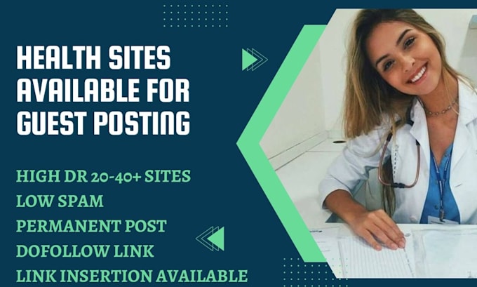 do health guest posting on high da 50 dr 30 health blog