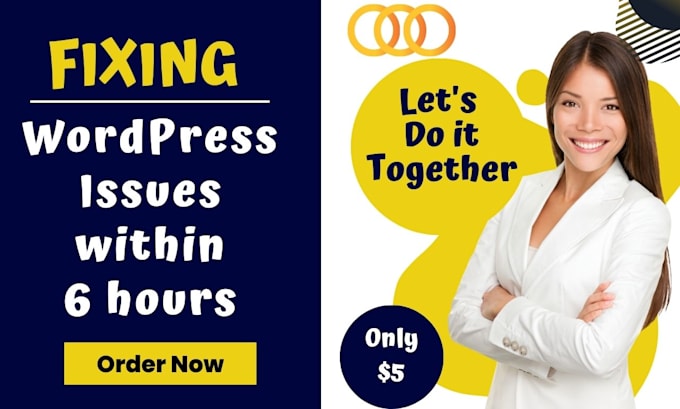 fix wordpress issues, errors, or problems within 6 hours