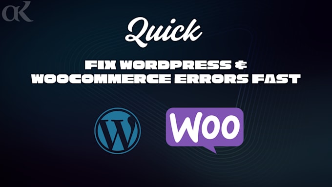 fix woocommerce, wordpress errors, bugs, and issues fast