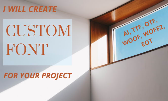 design custom font, typeface, or typography in ttf or otf