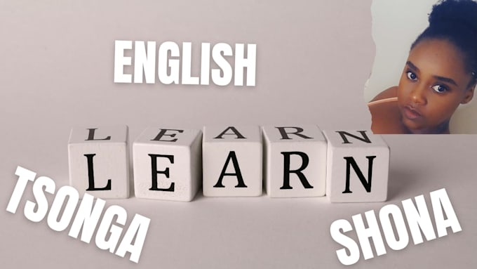 teach english, shona, and tsonga languages