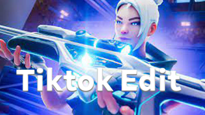 valorant edit for tiktok