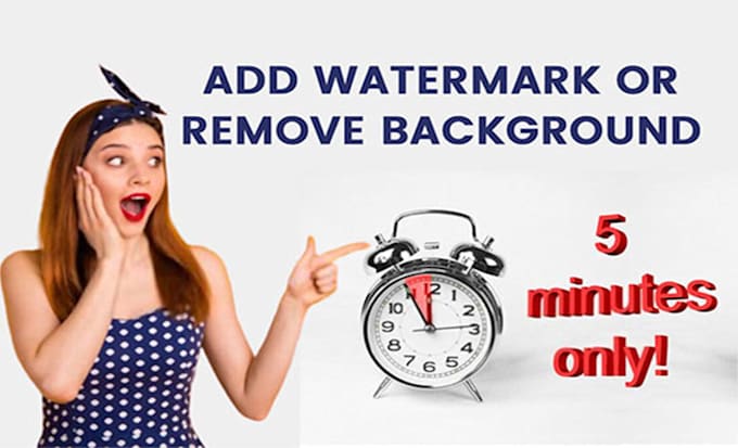 add watermark or remove background in 1 hour