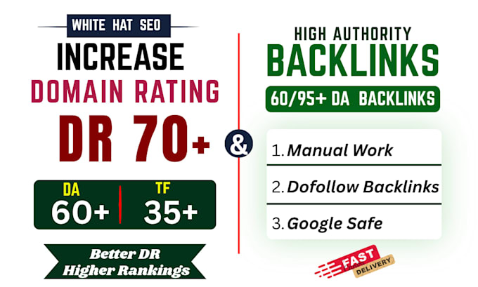 increase domain rating ahrefs DR 70 moz da,  SEO quailty backlinks