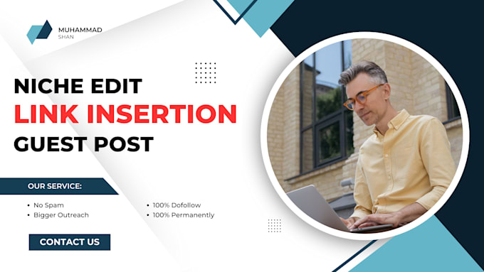 build link insertions or niche edits through blogger outreach