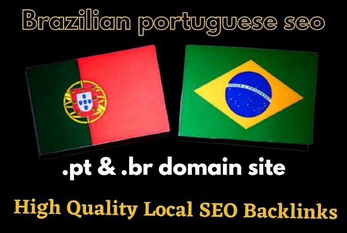 create brazil,portugal high quality trust flow seo backlinks