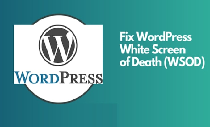 Fix a wordpress blank white screen of death by Wp_coder800 | Fiverr
