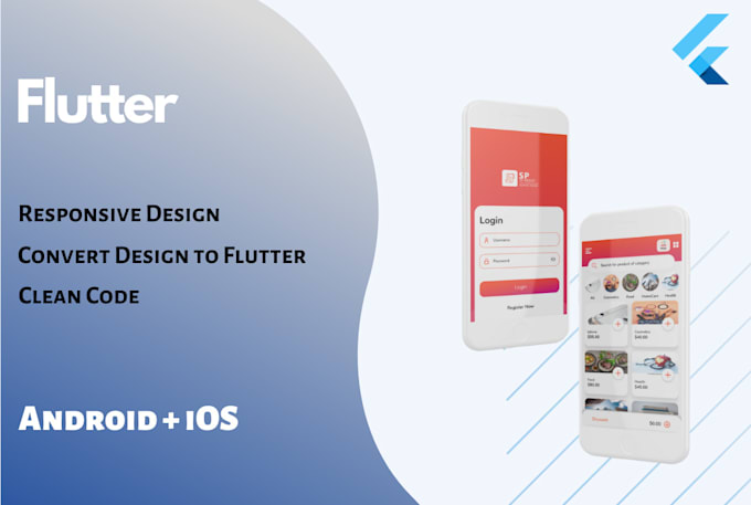 Convert any ui design to flutter code by Kashif_hafeez78 | Fiverr