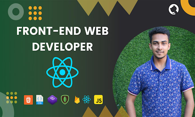 be front end web developer and react js developer