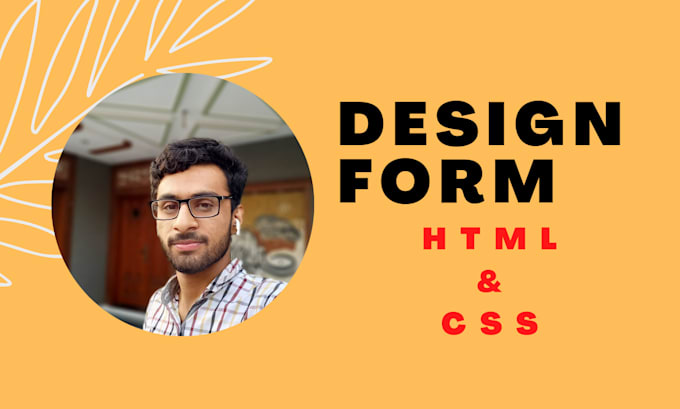 Design latest design forms using html and css by Abdulhadi452 | Fiverr