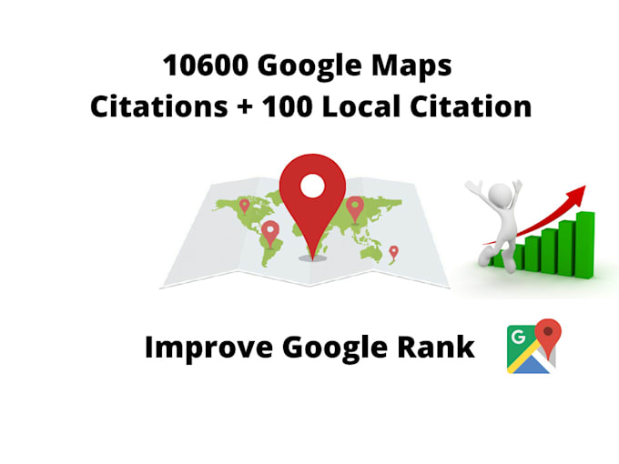 10600 google maps citations and 100 local citations for gmb ranking
