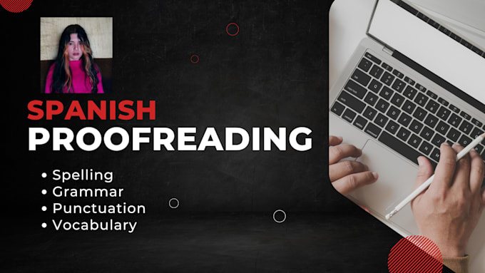 be your spanish editor and proofreader