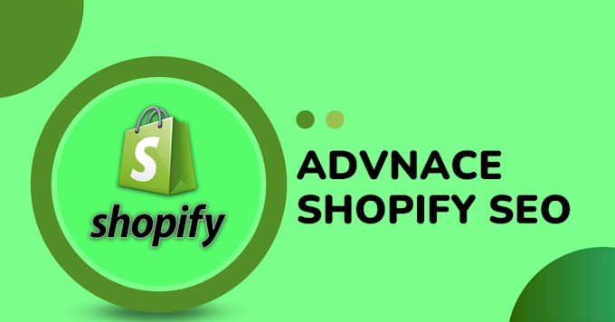 do advance shopify SEO for boost your google ranking