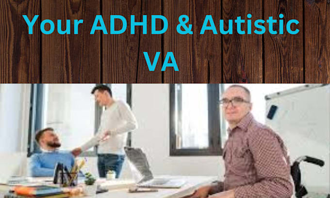 offer one to one sessions for your adhd needs and be your VA