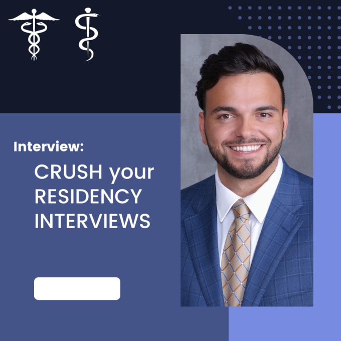 Prepare you for your residency interviews by Cameronghassemi Fiverr