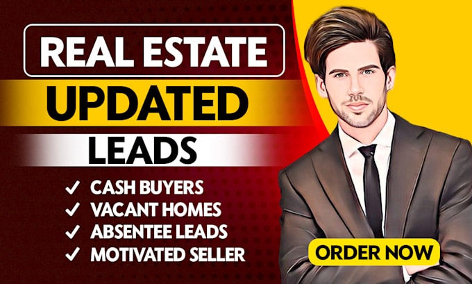 provide you any type of real estate leads for you