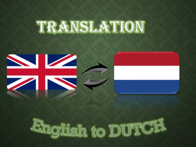 Translate from dutch to english and vice versa by Solar_cerberus | Fiverr