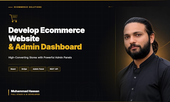 develop ecommerce website and admin dashboard