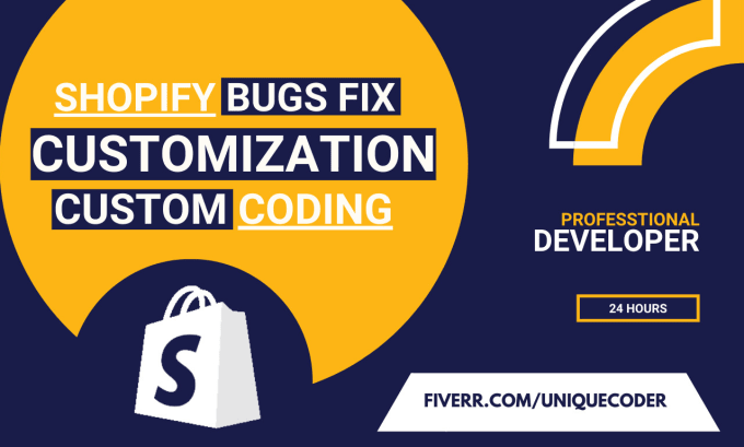 Fix Shopify Bugs Liquid Coding Html And Css Shopify Developer By Fix Shopify Bugs Liquid Coding Html And Css Shopify Developer By