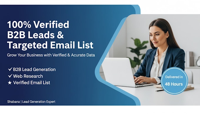 provide 100 percent verified b2b leads and targeted email list for your business