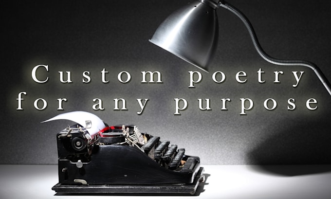 write a unique, custom poem for you