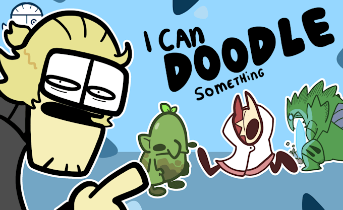 doodle a character for you, or even two