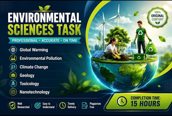assist with environmental sciences tasks in 15 hours