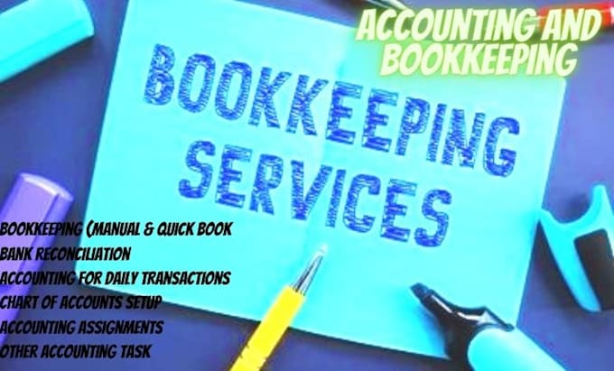 maintain daily accounting record, bank reconciliation, data sorting  quickbooks