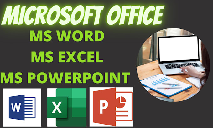Do any type of work, project on microsoft office word, excel ...