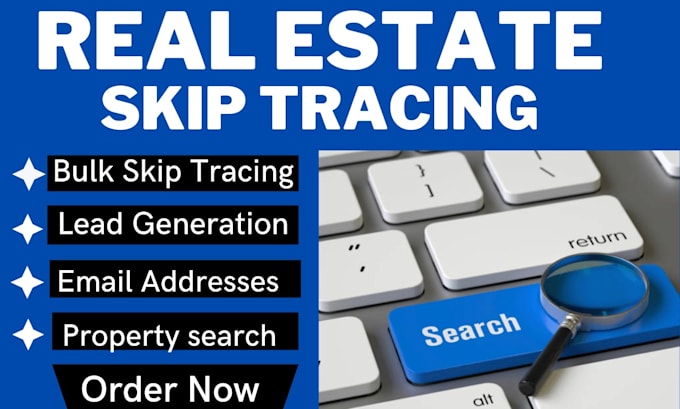 Do real estate skip trace for real estate business by Pervaizsajid98 ...