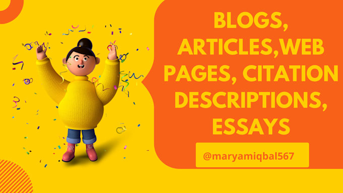 write blogs articles,web pages, citation descriptions,essays