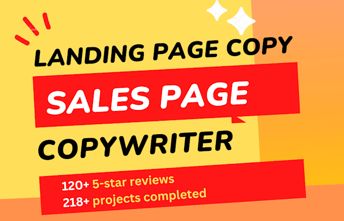 be your high converting landing page copy and sales page copywriter