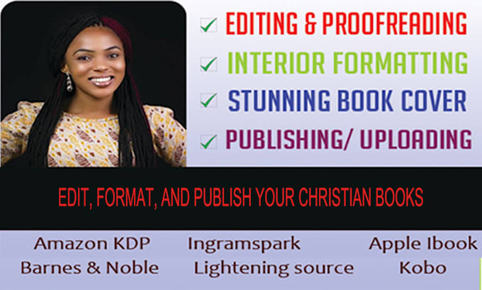 thoroughly edit, professionally format, and publish your christian books