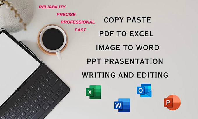 Do copy paste, pdf to excel, image to word by Vicky98283 | Fiverr