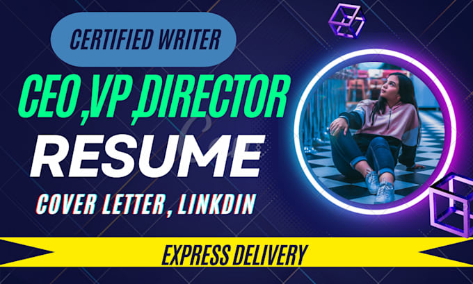 write your senior, director, vp, svp, or executive resume