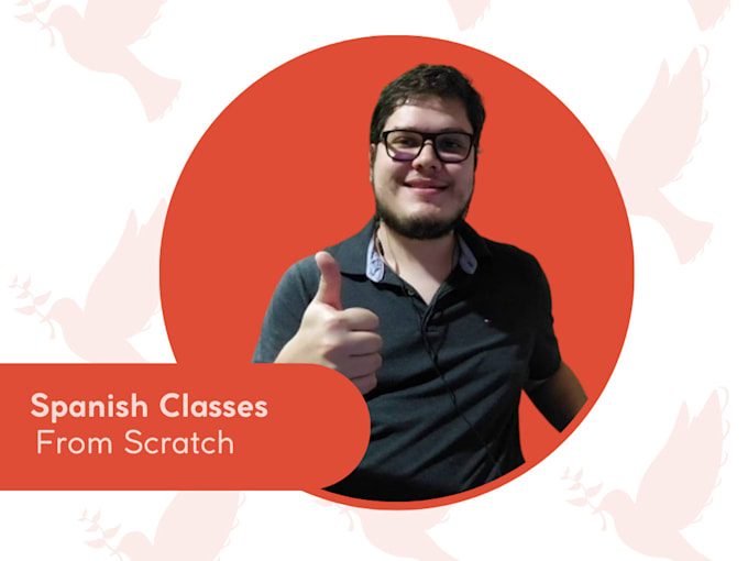 teach you latin american spanish from scratch