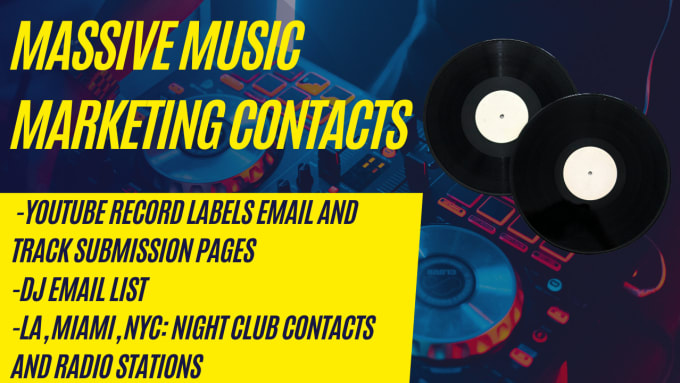 Provide massive music marketing contacts by Honestjake1998 ...