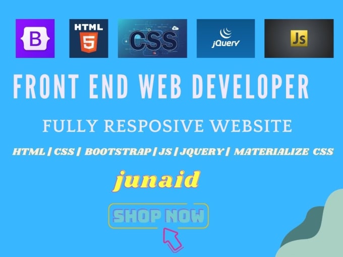 Be your front end web developer, html css bootstrap by Junaid_435 | Fiverr