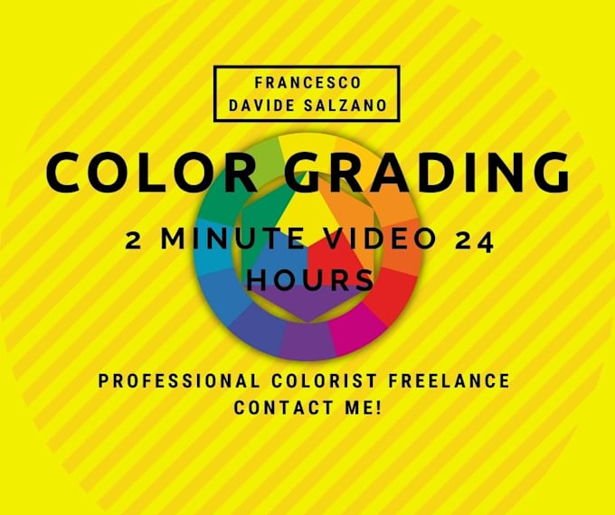 do premium video colour grading and video colour correction within 24 hours