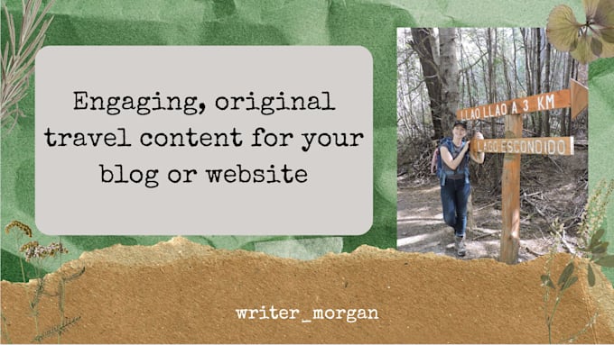 write engaging travel articles or blog posts