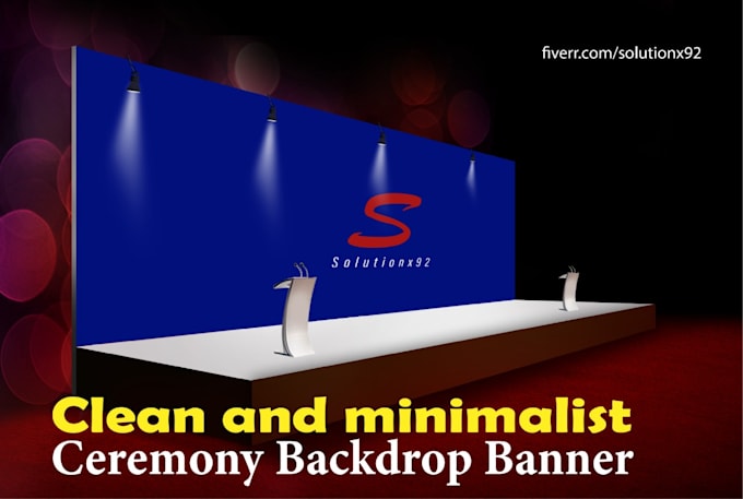 design backdrop, booth, exhibition, ceremony or kiosk banner