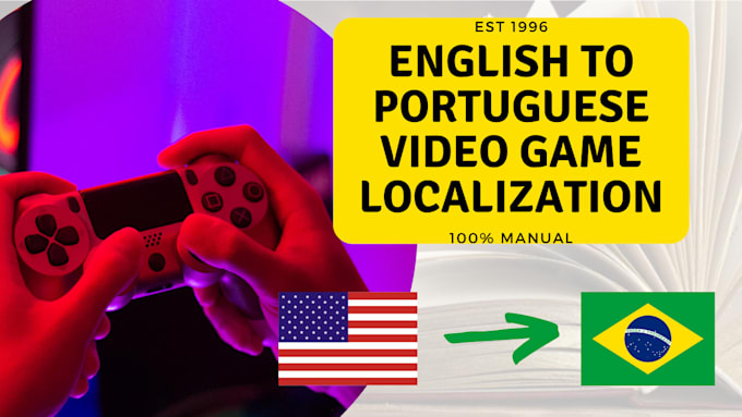 localize your video game from english to portuguese