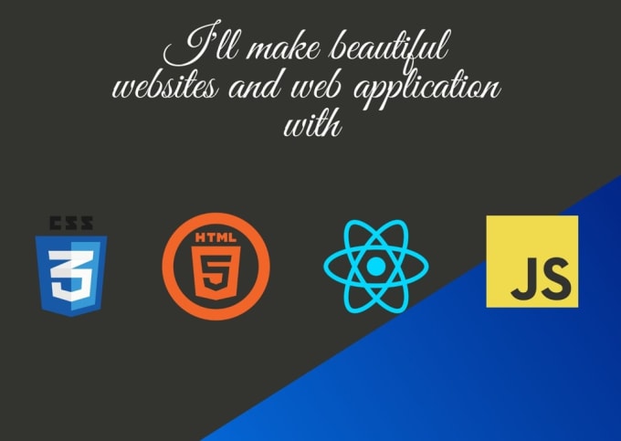 Create websites and web apps in html, css javascript, react by ...